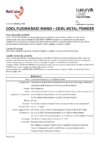 Cool Fusion Mono + Cool Metal Powder