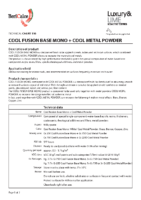 Cool Fusion Mono + Cool Metal Powder