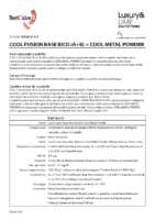 Cool Fusion Base Bico + Cool Metal Powder